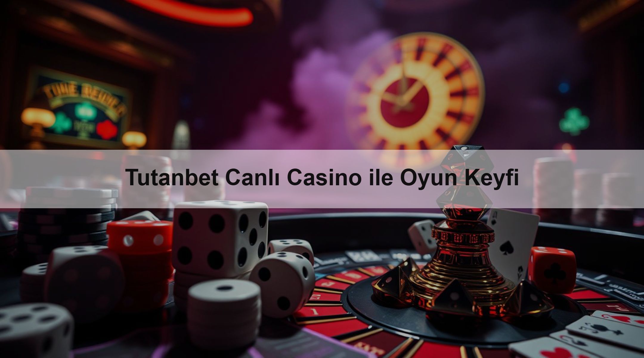 Tutanbet Canlı Casino ile Oyun Keyfi